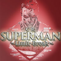 CRスーパーマン Limit Break